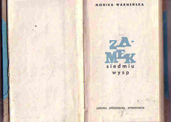 (3545) ZAMEK SIEDMIU WYSP – MONIKA WARNEŃSKA