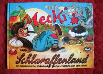 Mecki im Schlaraffenland _ Mecki- książka niemiecka - Unikat
