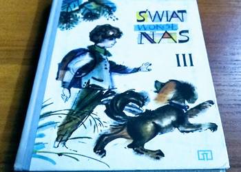 Świat wokół nas wiadomości o przyrodzie dla klasy III 3 Jan Kopczewski