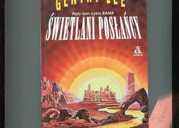 Świetlani posłańcy T.5 - Gentry Lee