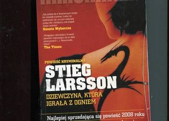 Dziewczyna która igrała z ogniem - Millenium - Stieg Larsson