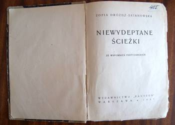 Zofia Dróżdż-Satanowska - Niewydeptane ścieżki - 1947