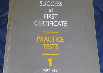 Success at first certificate practice tests 1 - R. O'Neill