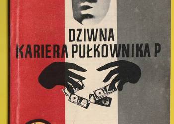 ŻÓŁTY TYGRYS - DZIWNA KARIERA PUŁKOWNIKA P - 1963