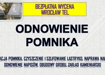Szlifowanie, konserwacja, pomnika lastryko, grobu, smętna, Wrocław, cena