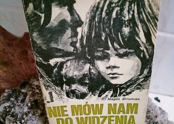 Nie mów nam do widzenia książki nagrodzone pierwsze wydanie