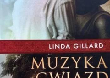 Linda Gillard - Muzyka gwiazd