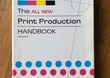 The All New Print Production Handbook David Bann ROTOVISION