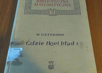 Gdzie tkwi błąd? sofizmaty matematyczne i sygnały ostrzegawcze Lietzmann