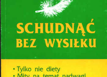 SCHUDNĄĆ BEZ WYSIŁKU - Elżbieta Zubrzycka