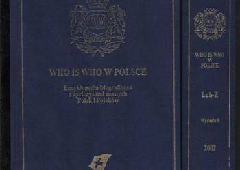 Who is who w Polsce Encyklopedia biograficzna z życiory