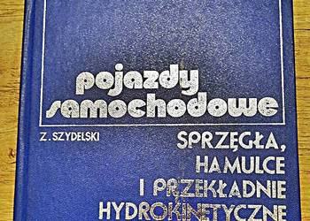 Pojazdy samochodowe  sprzęgła  hamulce i przekładnie hydrokinetyczne
