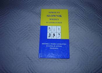 Szkolny słownik wiedzy o literaturze