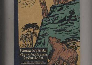 O pochodzeniu człowieka - Stęślicka