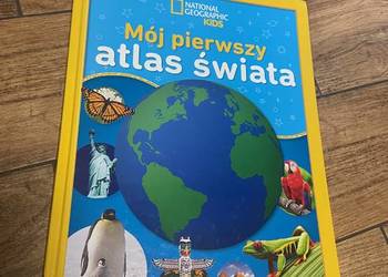 Mój pierwszy atlas świata - National Geographic Kids