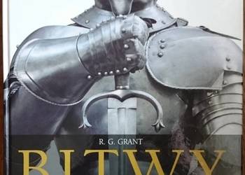 BITWY HISTORIA WOJEN I KONFLITÓW ZBROJNYCH - GRANT R.G.