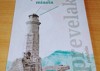 Kronika pewnego miasta / Pandelis Prevelakis BDB- 2013