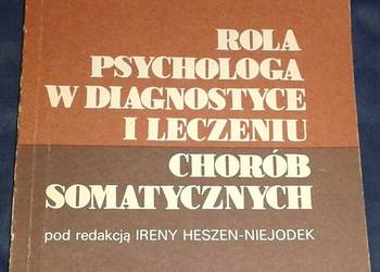 Rola psychologa w diagnostyce - Irena Heszen-Niejodek
