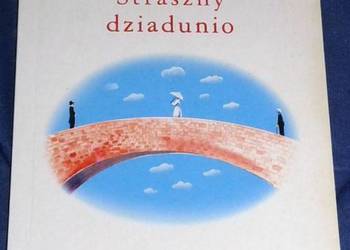 Starszy dziadunio - Maria Rodziewiczówna