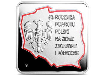 Moneta 10 złotych - 80. rocznica powrotu Polski na ziemie zachodnie