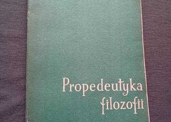 Propedeutyka filozofii. Praca zbiorowa. PZWS, 1966 r. Wydanie III.