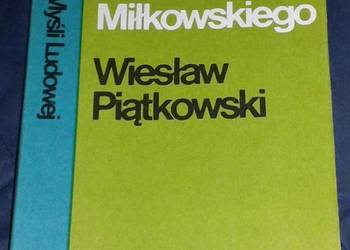 Myśl agrarystyczna Stanisława Miłkowskiego - W. Piątkowski