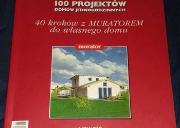 Dom dostępny '98 Murator 100 projektów domów jednorodzinnych