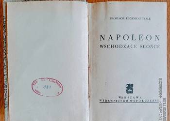 Napoleon. Wschodzące słońce, E.Tarle, lata trzydzieste