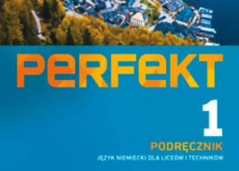 Niemiecki Perfekt  liceum, technikum