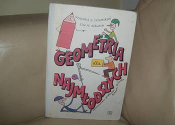 Geometria dla najmłodszych Władimir G. Żytomirski