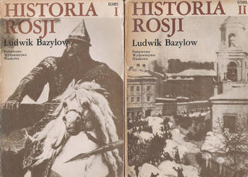 Historia Rosji - L. Bazylow - 2 tomy.