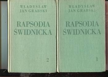 Rapsodia świdnicka T.1-2 Władysław Jan Grabski