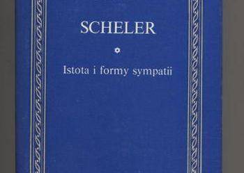 Istota i formy sympatii - Scheler