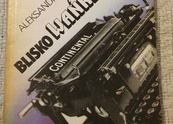 Melchior Wańkowicz , Blisko Wańkowicza Aleksandra Ziółkowska