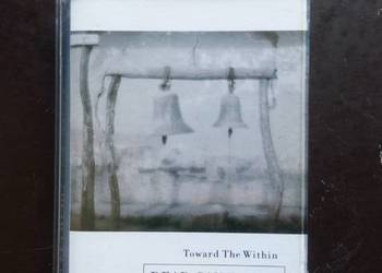 Kaseta magnetofonowa Dead can dance- toward the within