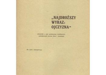 "Najdroższy wyraz: Ojczyzna" Materiały sesja kształtowanie postaw