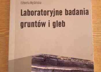 Laboratoryjne Badania Gruntów iGleb Elżbieta Myślińska