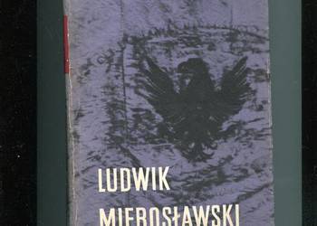 Ludwik Mierosławski 1814 1878