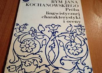 Rym Jana Kochanowskiego próba lingwistycznej charakterystyki i oceny Lubaś