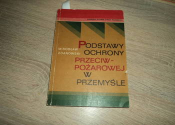 Podstawy ochrony przeciwpożarowej w przemyśle