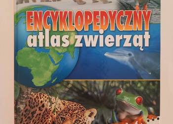 Edukacja Encyklopedyczny atlas zwierząt