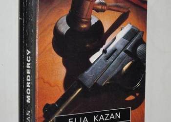 Mordercy  -   Elia Kazan