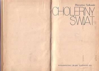 (0443) CHOLERNY ŚWIAT – MIECZYSŁAW FIJAŁKOWSKI