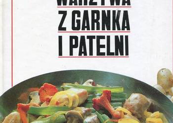 Warzywa z garnka i patelni