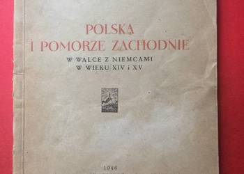 ( 699. ) Polska I Pomorze Zach. W Walce Z Niemcami XIV-XV w.