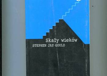 Skały wieków - Stephen Jay Gould