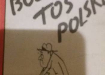 oże toś Polskę Sawka rysunki grafika humor satyra