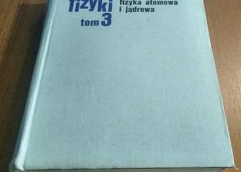 Procesy falowe optyka fizyka atomowa i jądrowa Jaworski Dietłaf Kurs fizyki