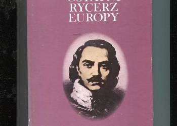 Kazimierz Pułaski Ostatni rycerz Europy