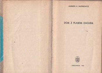 (02557) DOM Z PŁASKIM DACHEM – ANDRZEJ K. WAŚKIEWICZ
